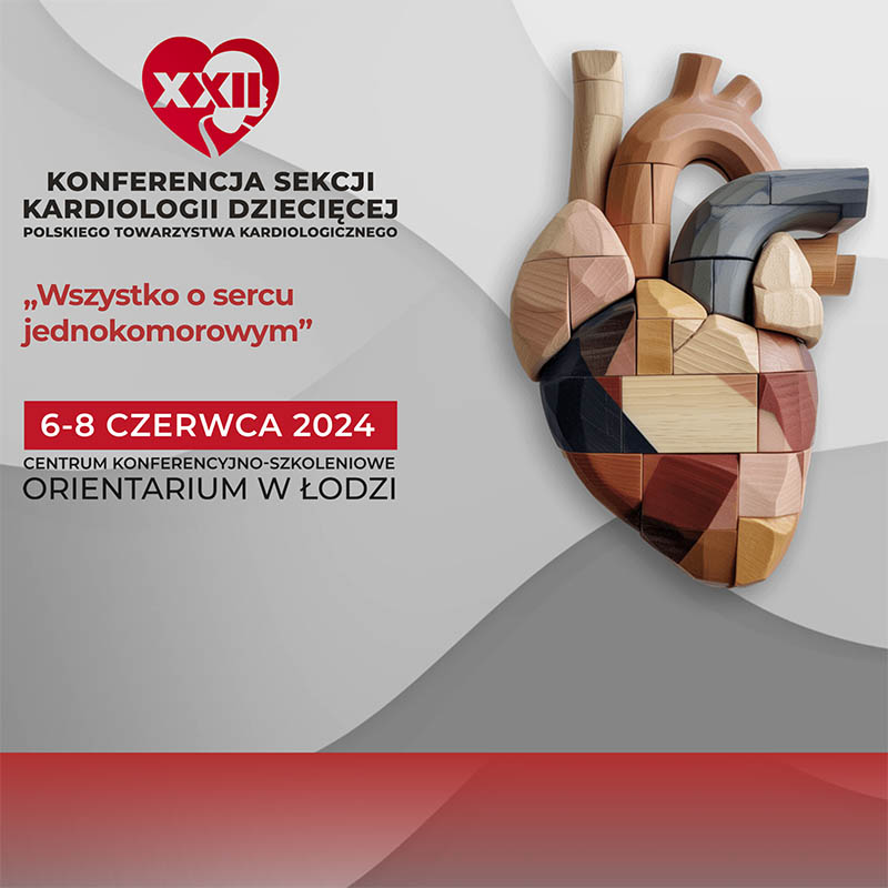 Spotkanie Sekcji Kardiologii Dziecięcej PTK w Łodzi